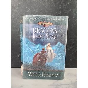 DragonLance: The War of Souls Ser.: Dragons of a Lost Star by Tracy Hickman and